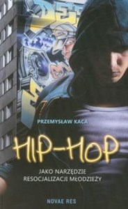 Picture of Hip-Hop jako narzędzie resocjalizacji młodzieży