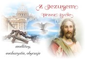 Zobacz : Z Jezusem ... - Beata Kosińska