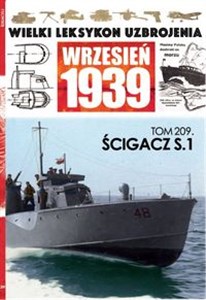 Picture of Wielki Leksykon Uzbrojenia Wrzesień 1939 t.209 Ścigacz