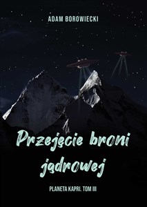 Obrazek Przejęcie broni jądrowej