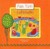 Pan Toti i... - Gara Sorn -  books from Poland