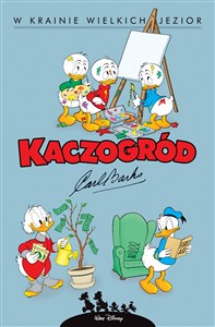 Picture of Kaczogród. Carl Barks. W krainie wielkich jezior i inne historie z lat 1956-1957