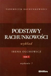 Obrazek Podstawy rachunkowości Wykład Tom 1