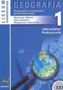 Obrazek Geografia 1 Podręcznik Liceum ogólnokształcące Zakres rozszerzony