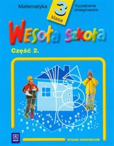 Obrazek Wesoła szkoła 3 Matematyka Część 2