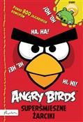Zobacz : Angry Bird... - Opracowanie Zbiorowe