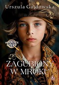 polish book : Zagubiony ... - Urszula Gajdowska