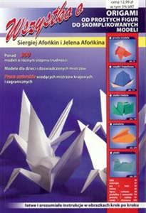 Picture of Wszystko o origami łatwe i zrozumiałe instrukcje w obrazkach krok po kroku