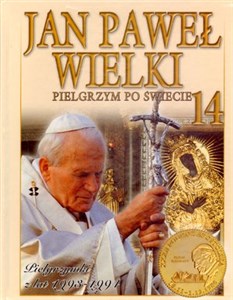 Picture of Jan Paweł Wielki. Pielgrzym po świecie. Tom 14. Pielgrzymki z lat 1993-1994