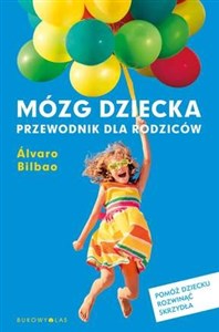 Obrazek Mózg dziecka Przewodnik dla rodziców