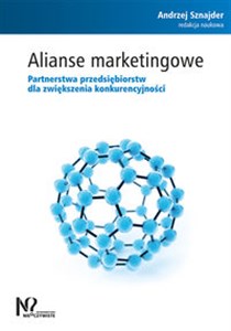 Picture of Alianse marketingowe Partnerstwa przedsiębiorstw dla zwiększenia konkurencyjności