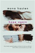 Zobacz : Hope again... - Mona Kasten