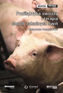 Picture of Profilaktyka swoista i terapia chorób zakaźnych świń