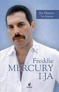 Obrazek Freddie Mercury i ja