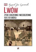 Polska książka : Lwów. Życi... - Ryszard Jan Czarnowski