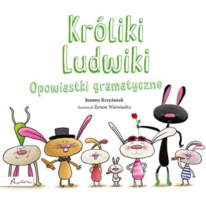 Obrazek Króliki Ludwiki Opowiastki gramatyczne