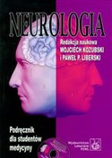 Neurologia... - Wojciech Kozubski, Paweł P. Liberski -  foreign books in polish 