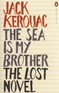 Picture of The Sea is My Brother The Lost Novel