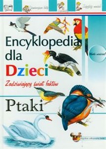 Obrazek Ptaki Encyklopedia dla dzieci