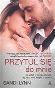 Przytul si... - Sandi Lynn -  foreign books in polish 
