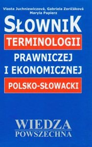 Picture of Słownik terminologii prawniczej i ekonomicznej polsko-słowacki