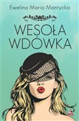 polish book : Wesoła wdó... - Ewelina Maria Mantycka