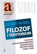 polish book : Filozof i ... - Szymon Wróbel