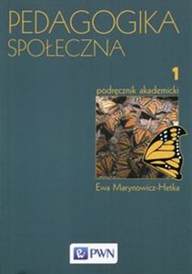 Picture of Pedagogika społeczna Tom 1 Podręcznik akademicki