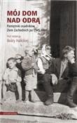 polish book : Mój dom na... - Beata Halicka (red.)