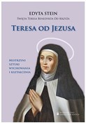 Teresa od ... - Św. Teresa Benedykta od Krzyża -  foreign books in polish 