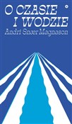 O czasie i... - Andri Snaer Magnason -  books from Poland