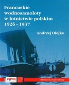 Francuskie... - Andrzej Olejko -  Polish Bookstore 