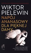 Polska książka : Ananasowy ... - Wiktor Pielewin