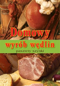 Picture of Domowy wyrób wędlin