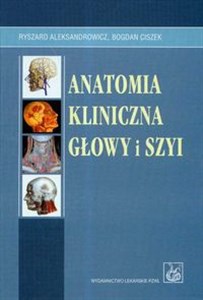Picture of Anatomia kliniczna głowy i szyi