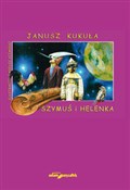 Zobacz : Szymuś i H... - Janusz Kukuła