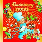 Baśniowy ś... - Opracowanie Zbiorowe -  books in polish 