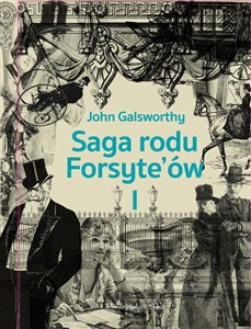 Picture of Saga rodu Forsyte`ów Tom 1 Posiadacz