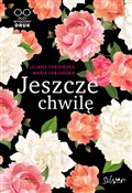 Jeszcze ch... - Liliana Fabisińska, Maria Fabisińska -  Polish Bookstore 