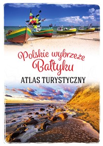 Obrazek Polskie wybrzeże Bałtyku Atlas turystyczny