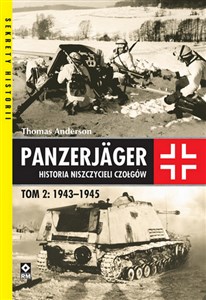 Picture of Panzerjager Historia niszczycieli czałgów Tom 2 1943-1945