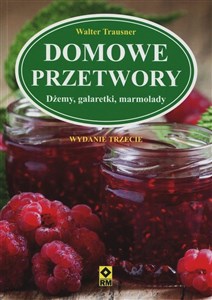 Obrazek Domowe przetwory Dżemy, galaretki, marmolady