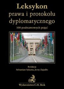 Obrazek Leksykon prawa i protokołu dyplomatycznego 100 podstawowych pojęć.