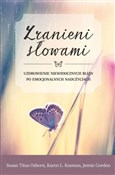 polish book : Zranieni s... - Susan Titus Osborn, Karen L. Kosman, Jeenie Gordon