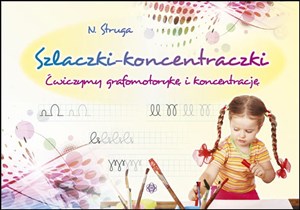 Picture of Szlaczki koncentraczki Ćwiczymy grafomotorykę i koncentrację