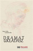 Książka : Dramat ukł... - Maria Zofia Lewandowska
