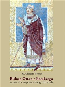 Picture of Biskup Otton z Bambergu w przestrzeni...