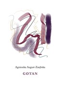 Gotan - Agnieszka August-Zarębska -  Książka z wysyłką do UK