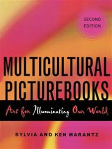 Picture of Multicultural Picturebooks Art for Illuminating Our World