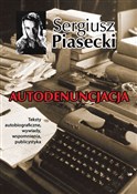 Autodenunc... - Sergiusz Piasecki -  books from Poland